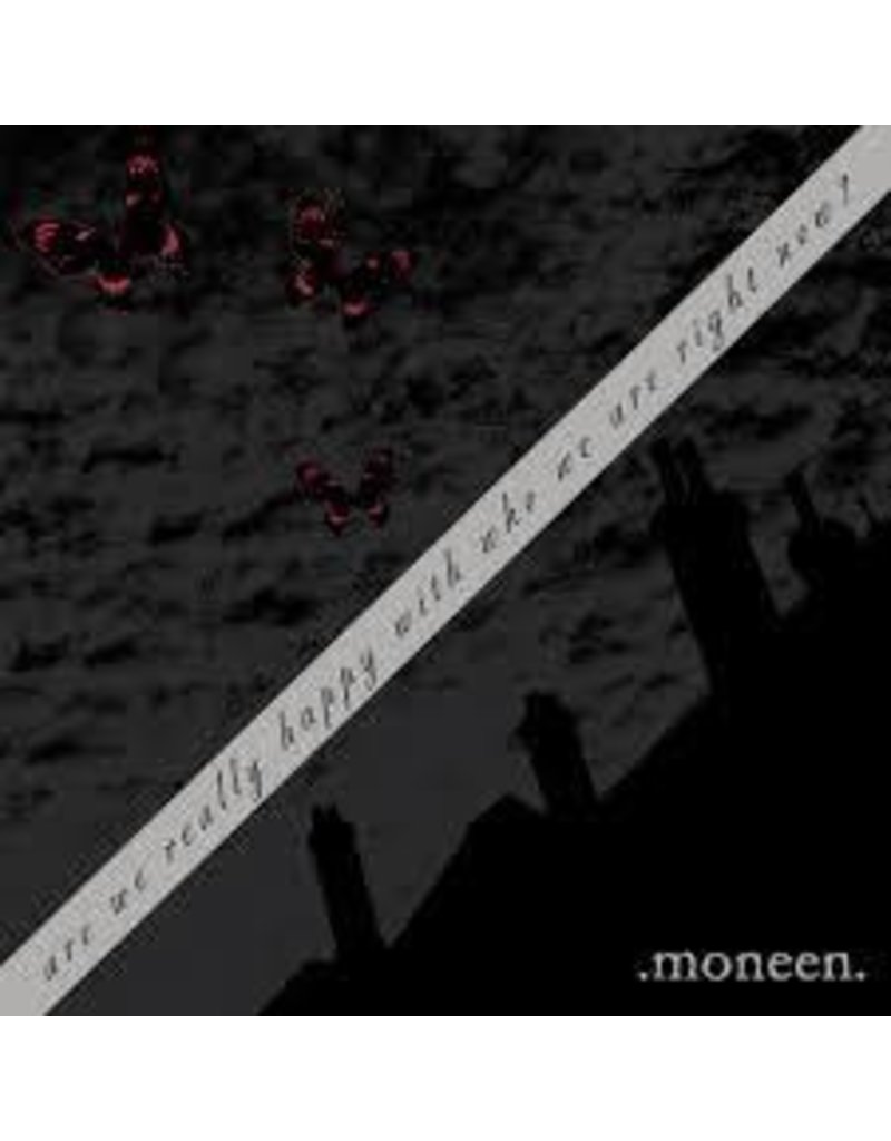 (LP) Moneen - Are We Really Happy With Who We Are Right Now? (Black Vinyl)