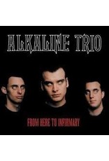 (LP) Alkaline Trio - From Here To Infirmary (2024 Reissue)