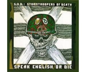 (LP) Stormtroopers of Death (SOD) - Speak English or Die (DIS)