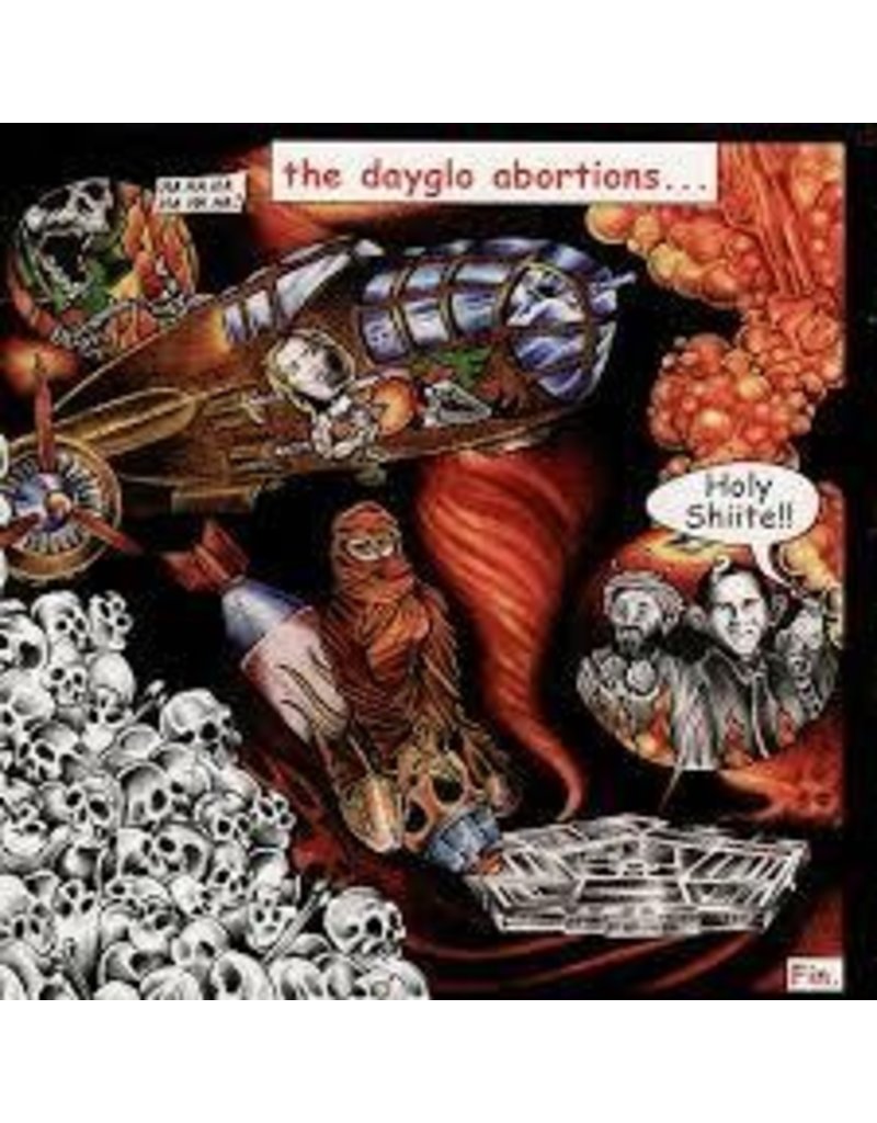 (LP) Dayglo Abortions - Holy Shiite (DIS)