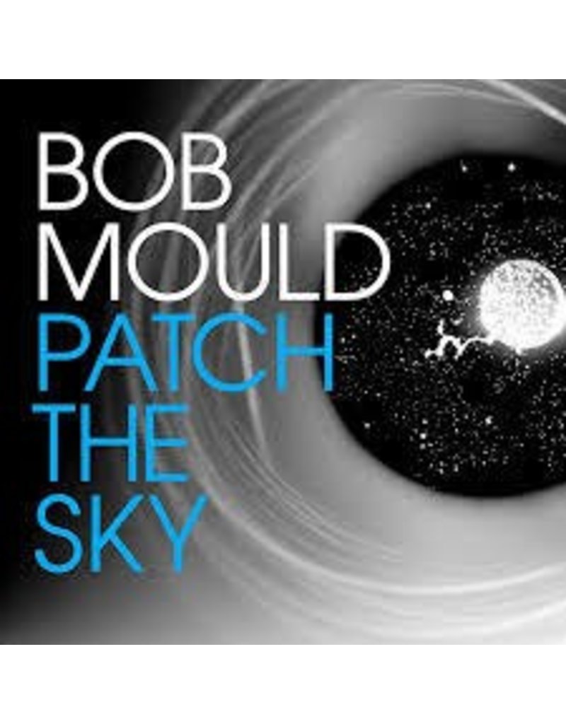 (LP) Mould, Bob - Patch The Sky (DIS)
