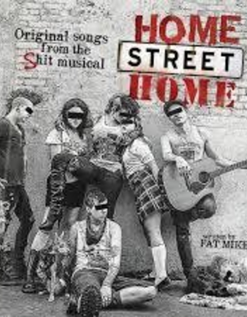 (LP) NOFX & Friends - Home Street Home: Original Songs From the (S)hit Musical