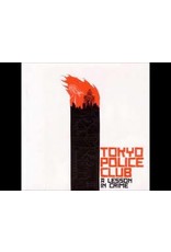 (LP) Tokyo Police Club - A Lesson In Crime (10th Ann. Reg)
