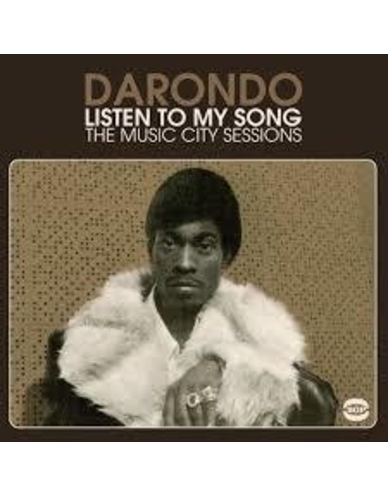 (LP) Darondo - Listen To My Song: the Music City Sessions