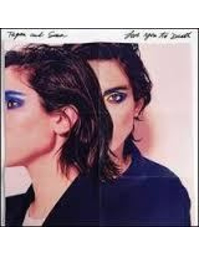 (LP) Tegan and Sara - Love You To Death