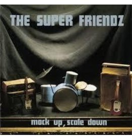 (LP) Super Friendz - The Mock Up, Scale Down (2016 RE) (DIS)