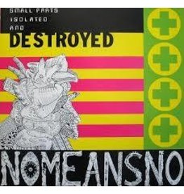 (LP) Nomeansno - Small Parts Isolated & Destroyed  (DIS)