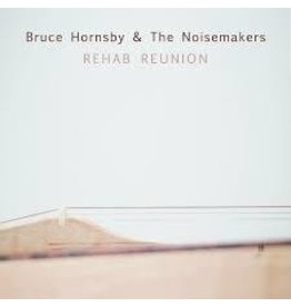 (LP) Hornsby, Bruce & Noisemake - Rehab Reunion (DIS)