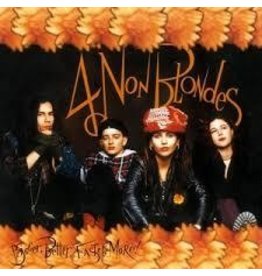 (LP) 4 Non Blondes - Bigger, Better, Faster, More! (180g/initial 1,000 copies on colored vinyl) (DIS)