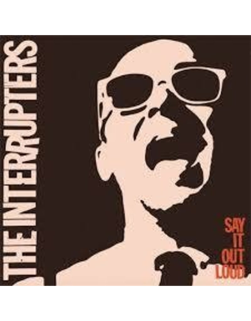 (LP) Interrupters - Say It Out Loud