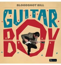 (LP) Bloodshot Bill - Guitar Boy (DIS)