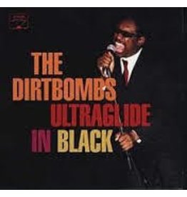 (LP) Dirtbombs - Ultraglide In Black