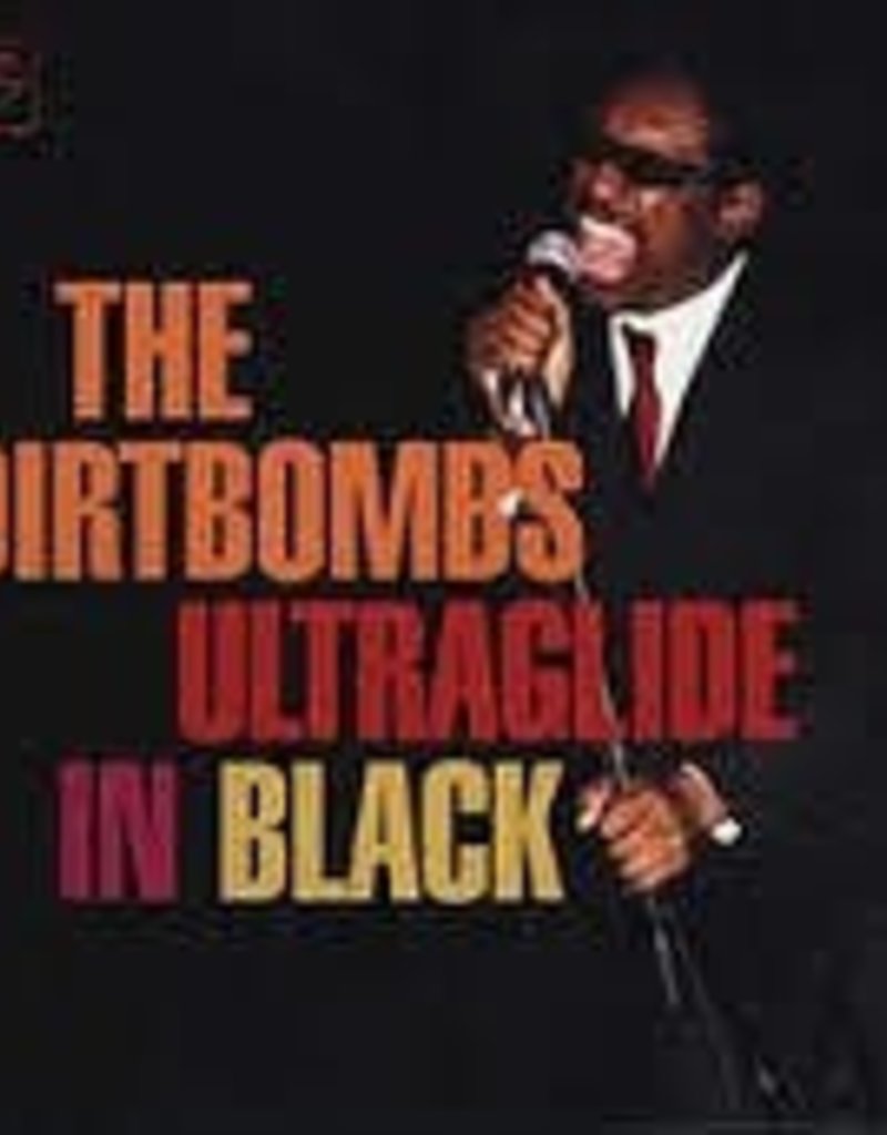 (LP) Dirtbombs - Ultraglide In Black