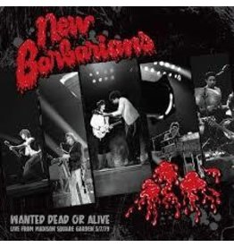 (LP) New Barbarians - Wanted Dead Or Alive (DIS)