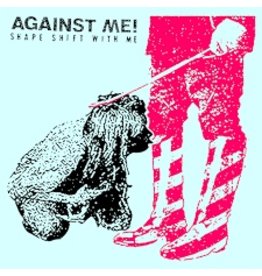 (LP) Against Me! - Shape Shift With Me