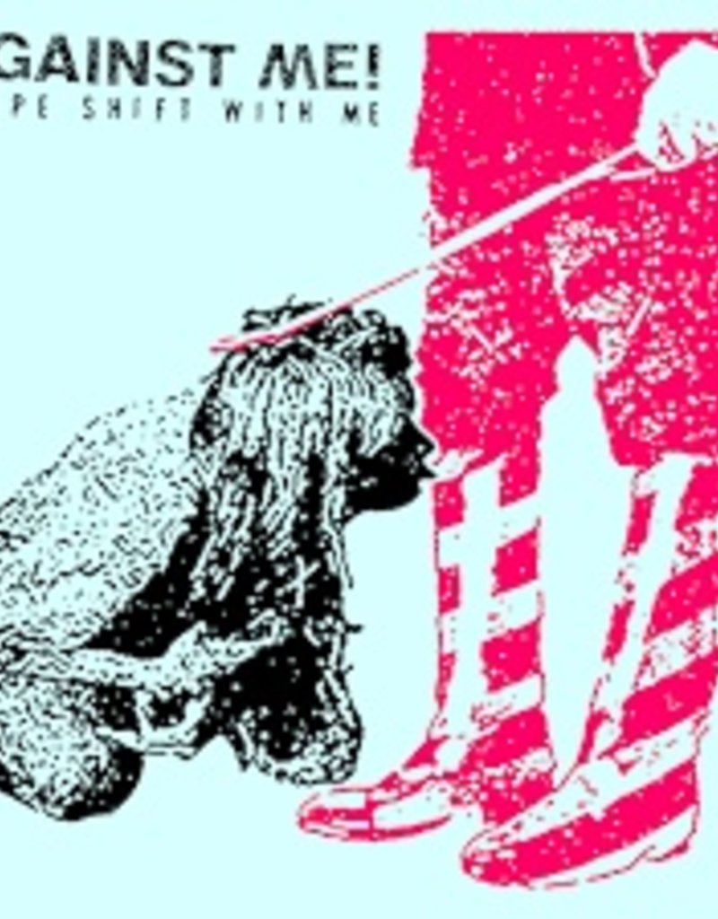 (LP) Against Me! - Shape Shift With Me