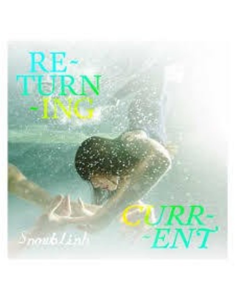 (LP) Snowblink - Returning Current