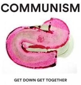 (LP) Communism - Get Down Get Together