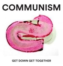 (LP) Communism - Get Down Get Together