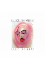 (LP) Balance and Composure - Light We Made
