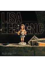 (CD) Lisa LeBlanc - Why You Wanna Leave, Runaway Queen?