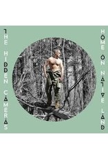(LP) The Hidden Cameras - Home On The Native Land