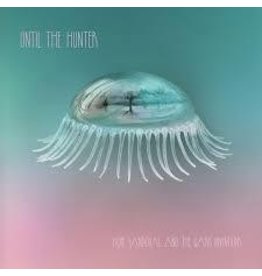 (LP) Sandoval, Hope & The Warm Invention - Until the Hunter (DIS)