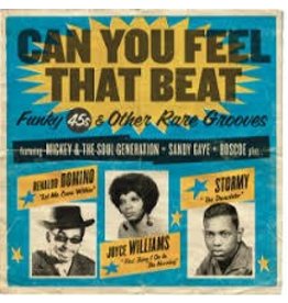 (LP) Various - Can You Feel That Beat: (2LP) Funk 45s & other rare grooves