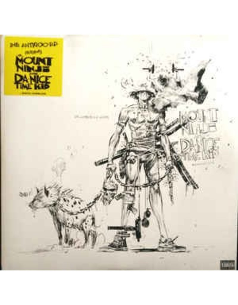 (LP) Die Antwoord - Mount Ninji And Da Nice Time Kid (DIS)