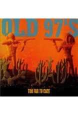 (LP) Old 97s - Too far To Care