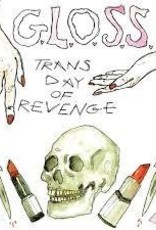 (LP) GLOSS - Trans Day Of Revenge 7"