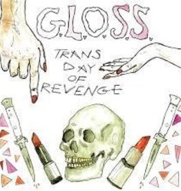 (LP) GLOSS - Trans Day Of Revenge 7"