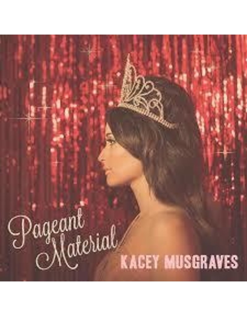 (LP) Musgraves, Kacey - Pageant Material