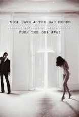 (LP) Nick Cave & The Bad Seeds - Push The Sky Away (DIS)