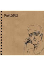 (LP) Turner, Frank - Sleep Is For The Week (10yr Ann) (DIS)