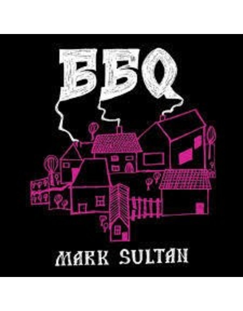 (LP) BBQ - Mark Sultan - Self Titled (2017)