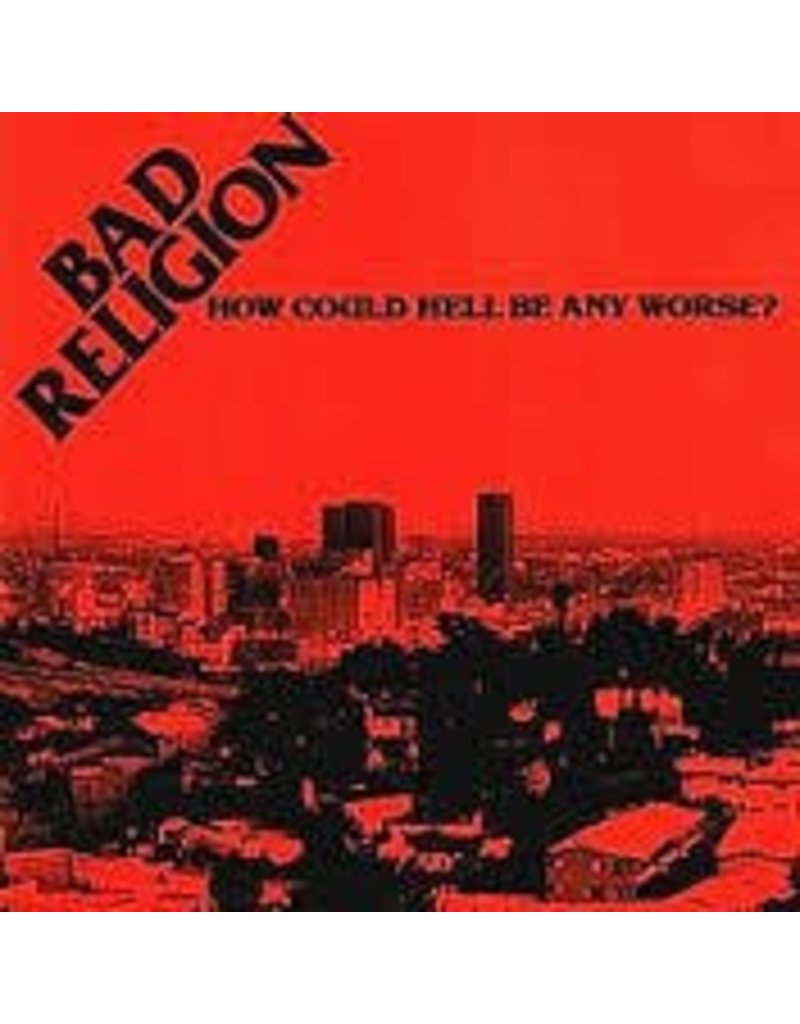 (LP) Bad Religion - How Could Hell Be Any Worse