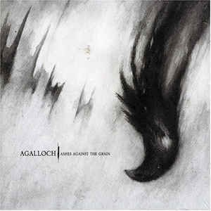 LP) Agalloch - Ashes Against The Grain - Dead Dog Records
