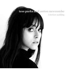 (LP) Parks, Tess & Anton Newcombe - I Declare Nothing