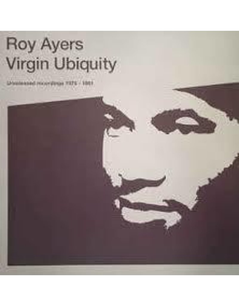 (LP) Ayers, Roy - Virgin Ubiquity: Unreleased Recordings 1976-1981 (repress) (2LP)