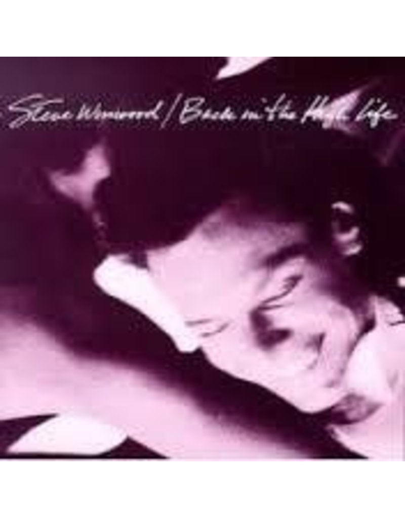 (LP) Winwood, Steve - Back In The High Life