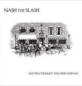 (LP) Nash The Slash - And You Thought You Were Normal (BLK)