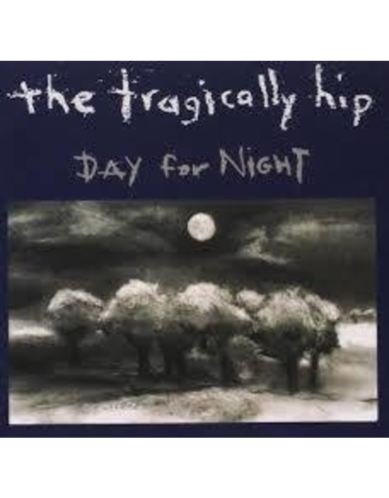 (LP) Tragically Hip - Day For Night