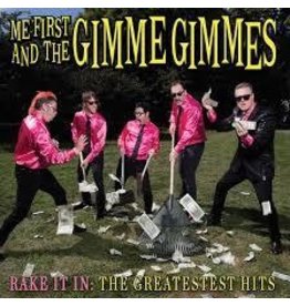 (LP) Me First & The Gimme Gimmes - Rake It In: The Greatestest Hits