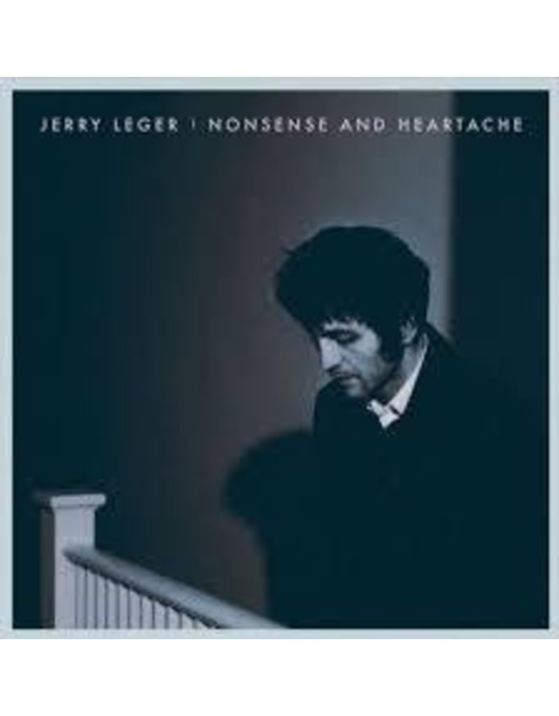 (LP) Jerry Leger - Nonsense And Heartache