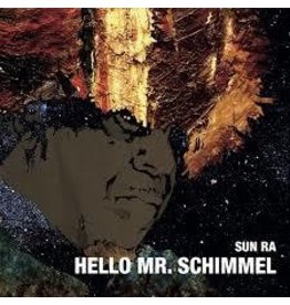 (LP) Sun Ra - Hello Mr. Schimmel (7")