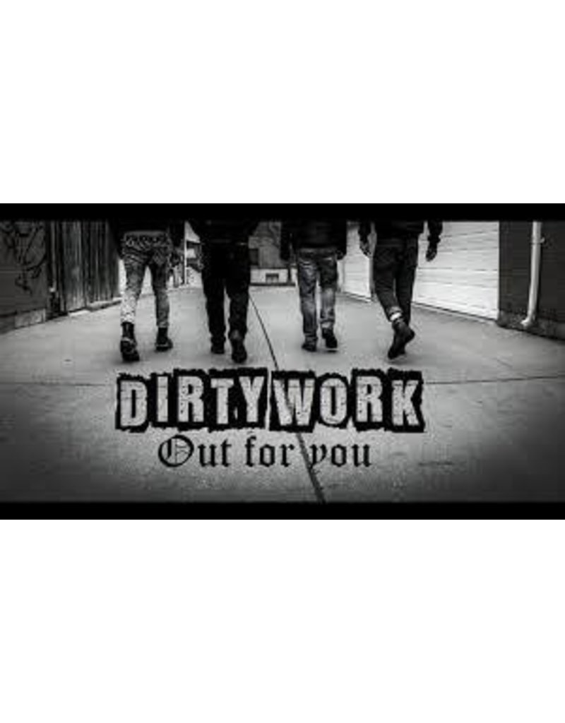 (CS) Dirty Work - Out For You