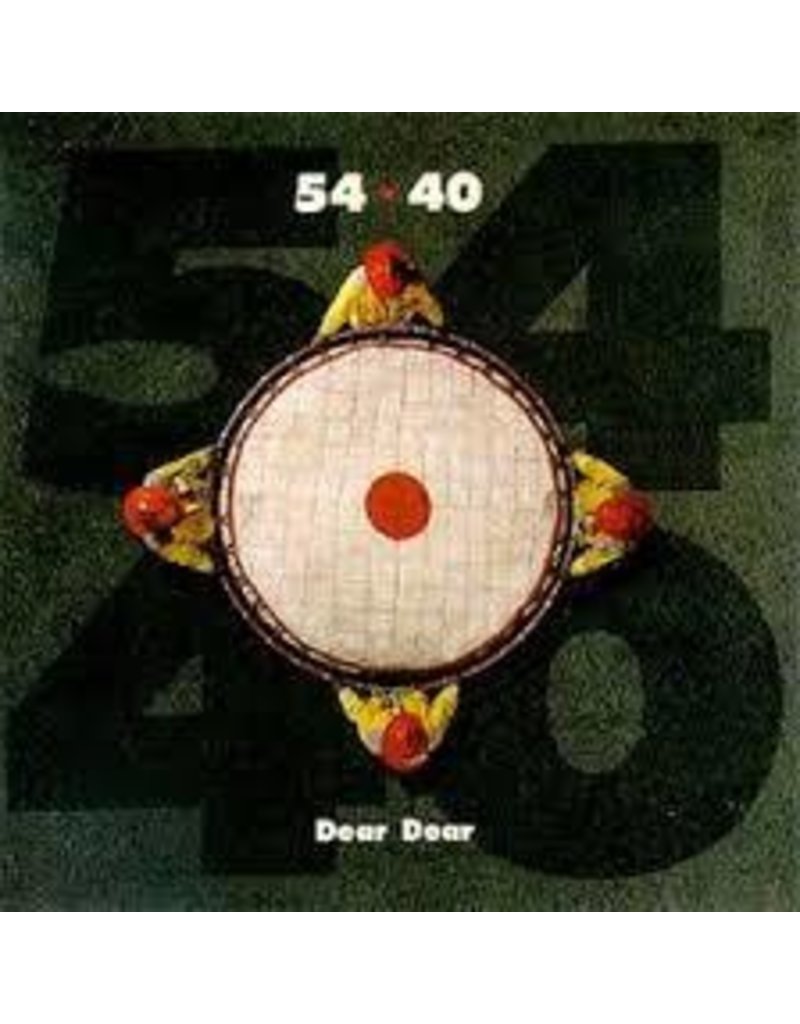 (LP) 54 40 - Dear Dear