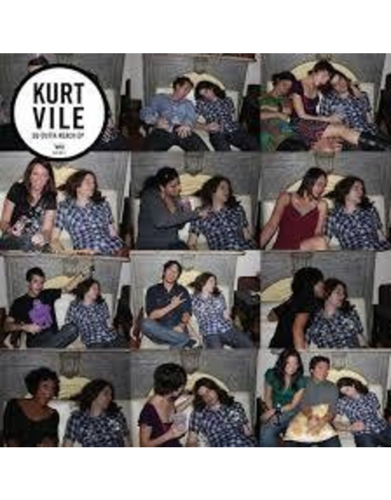 (LP) Kurt Vile - So Outta Reach Ep (12")