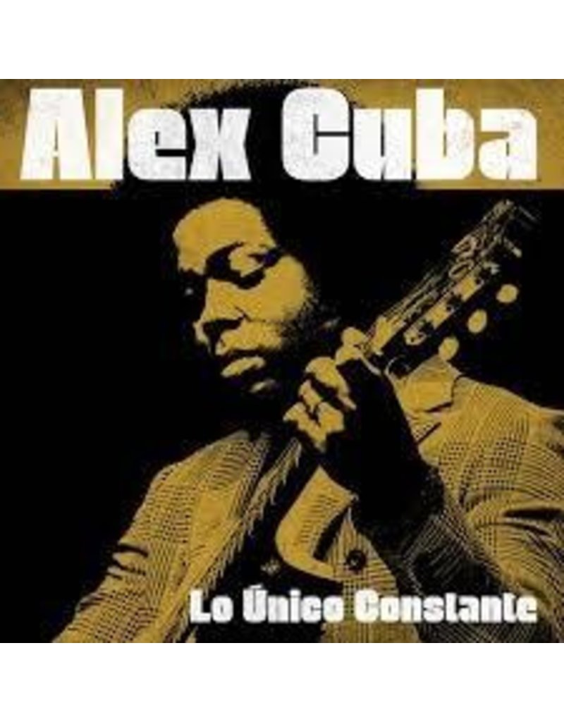 (LP) Cuba, Alex - Lo Unico Constante (DIS)